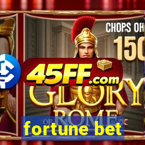 fortune bet